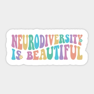 Neurodiversity is beautiful Autism Awareness Gift for Birthday, Mother's Day, Thanksgiving, Christmas Sticker